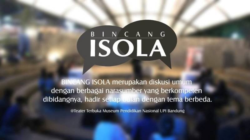 isolapos's tweet image. Hadir Kembali di bulan Desember! #BincangIsola @InfoUPI @UPI_KEPO @upiofficial @InfoFKPMB @InfoFIP