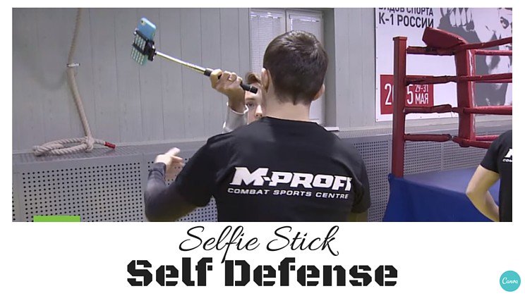 selfie stick self defense