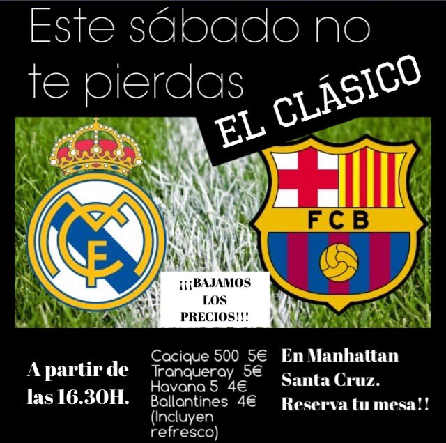 ManhattanSC's tweet photo. El sábado no te pierdas #ElClasico de #LaLiga en #ManhattanSC Reserva tu mesa @Tenerife_Ocio @LoqueveoTfe @lagendatf https://t.co/4Ge68Gce2T