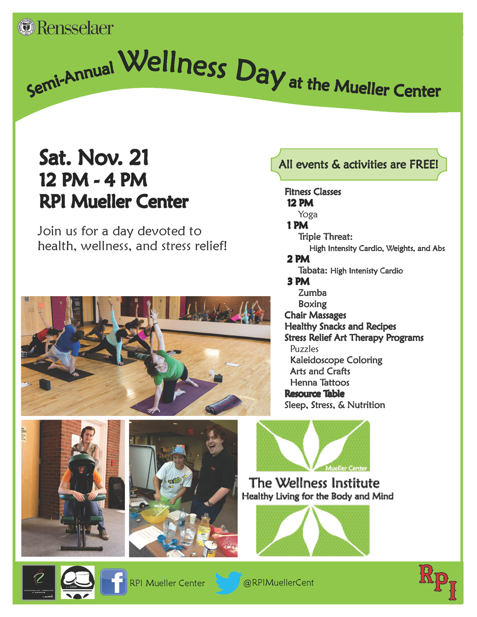 Edavis097's tweet photo. Be well! Attend Wellness Day this Saturday at the @RPIMuellerCent! #RPIresilience #RPIactivities @RPIResLife #RPI https://t.co/WWnCxbeaI6