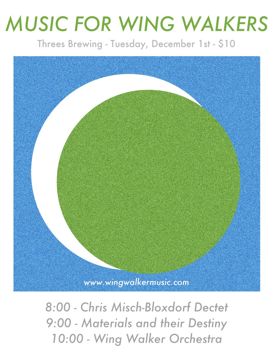 Wing Walker Music (@wingwalkermusic) on Twitter photo #musicforwingwalkers returns DEC 1st to <a href="/ThreesBrewing/">Threes Brewing</a> with @mischachris and #materialsandtheirdestiny. COME OUT! #musicforwingwalkers returns DEC 1st to <a href="/ThreesBrewing/">Threes Brewing</a> with @mischachris and #materialsandtheirdestiny. COME OUT!