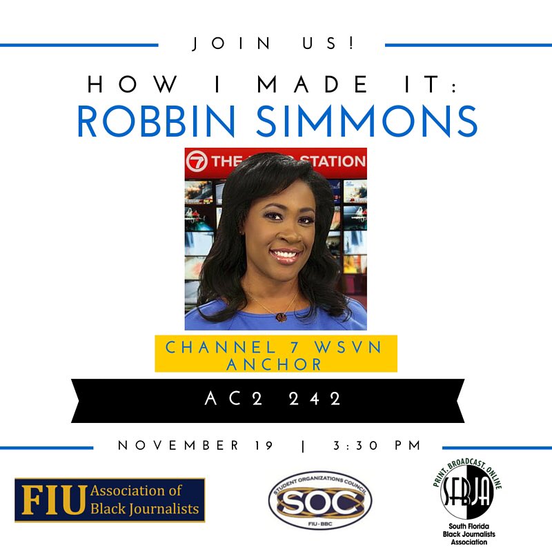FIUABJ's tweet photo. Join @FIUABJ and @SFBJA TODAY at 3:30 pm as Anchor @RobbinSimmons7 talks about her journey into Broadcast TV! https://t.co/S9sV9CENka