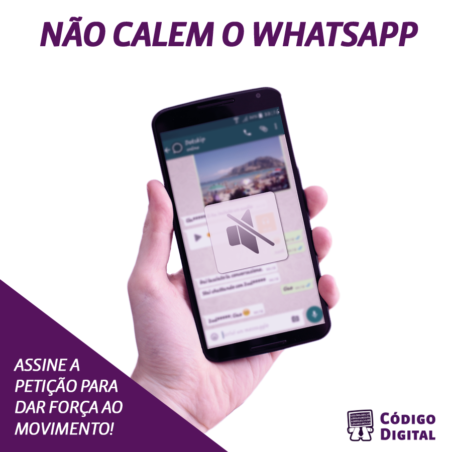 codigodigital's tweet image. Assine a petição! #NãoCalemOWhatsApp proteste.org.br/nao-calem-what…