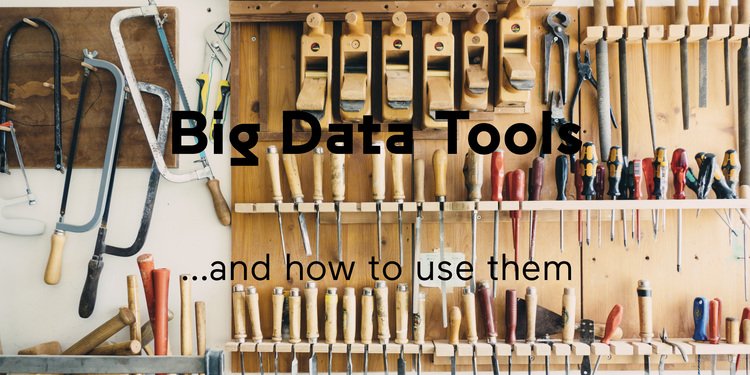 Big Data Tools