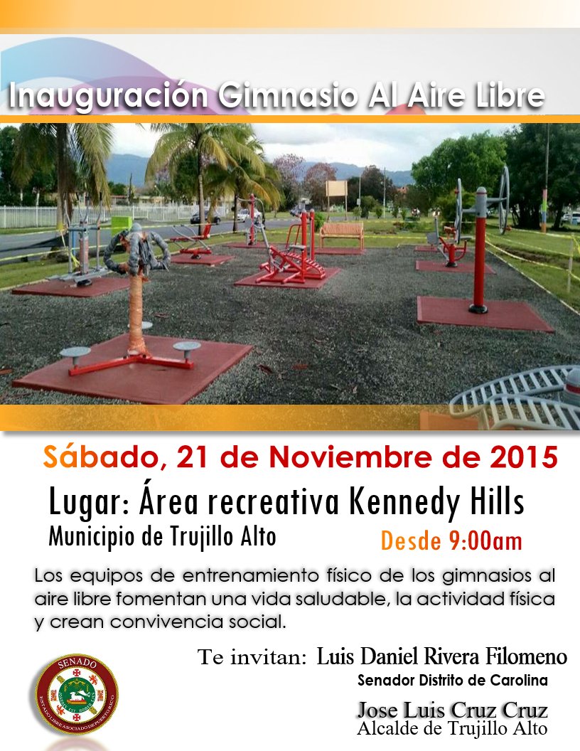 SenLuisDaniel's tweet photo. Sábado 21 de noviembre inauguramos Gimnasio al Aire Libre con @SenLuisDaniel en Trujillo Alto. Comparte el anuncio. https://t.co/8U1bgXnvCW