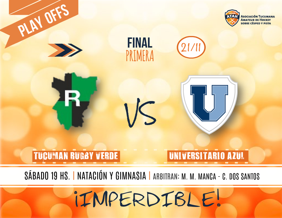 atahockey's tweet photo. [PlayOffs] Final de Primera División. Este sábado @TucumanRugby Verde vs @Unituc - 19hs. en @BlankosRC #Hockey https://t.co/ZRVJhFltZl