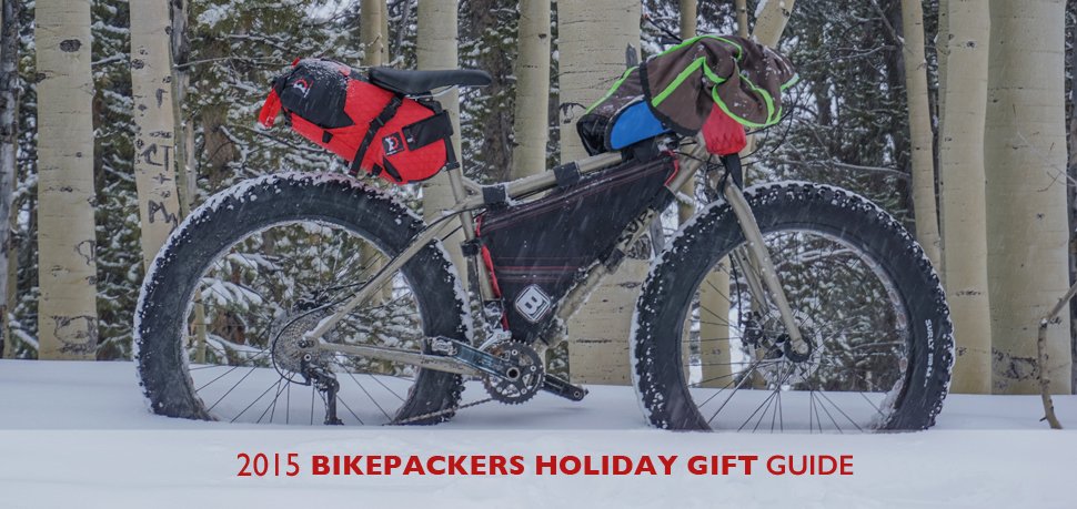 bikepackersteam's tweet photo. 2015 @BikepackersMag Holiday Gift Guide: https://t.co/d9LpfYCQCL https://t.co/zO4zY9HoP0