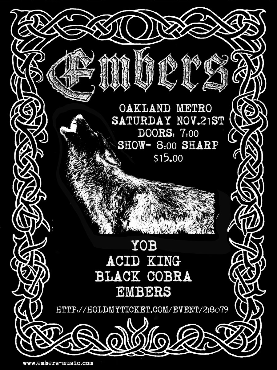 Embers666's tweet photo. Sat. Nov 21st! Yob, Acid King, black cobra, Embers
https://t.co/KwUjNXJDJ9 https://t.co/eS4ytvoWFK