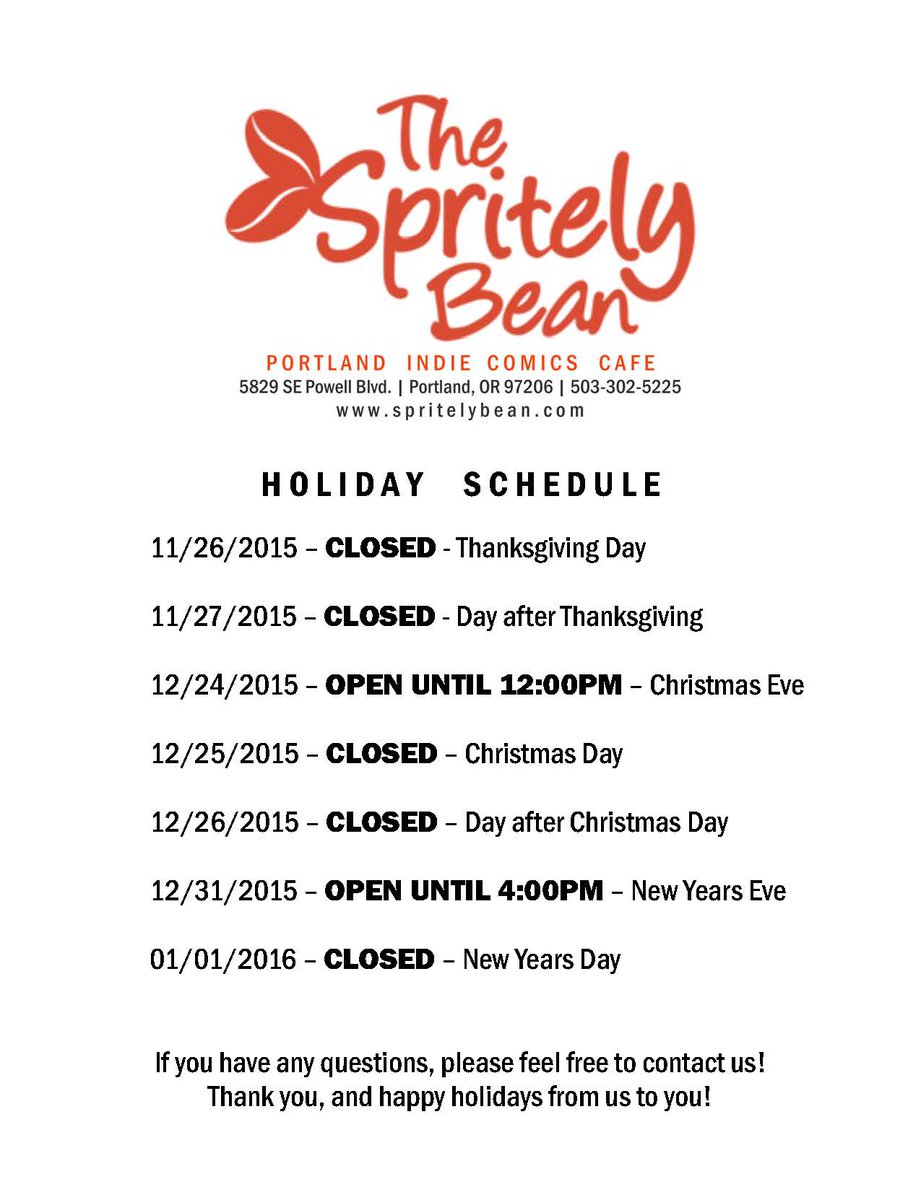 SpritelyBean's tweet photo. Our Holiday schedule is up! Contact us if you have any questions! #pdx #pdxcafe #spritelybean https://t.co/tdGWa3lQa1