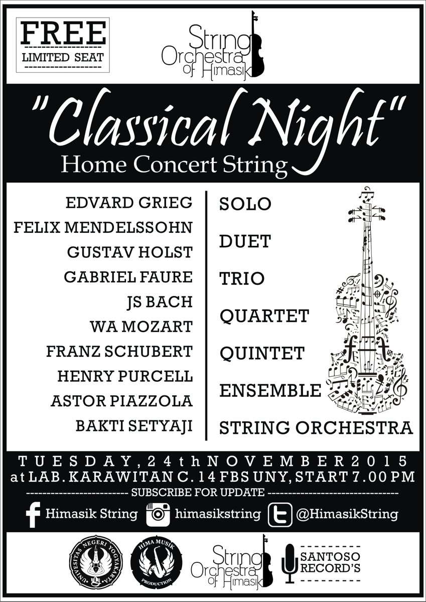 HimasikString's tweet image. Home Concert String " Classical Night " at. Lab.Karawitan FBS UNY,FREE @NgayogString @iysofficial @fHoleString