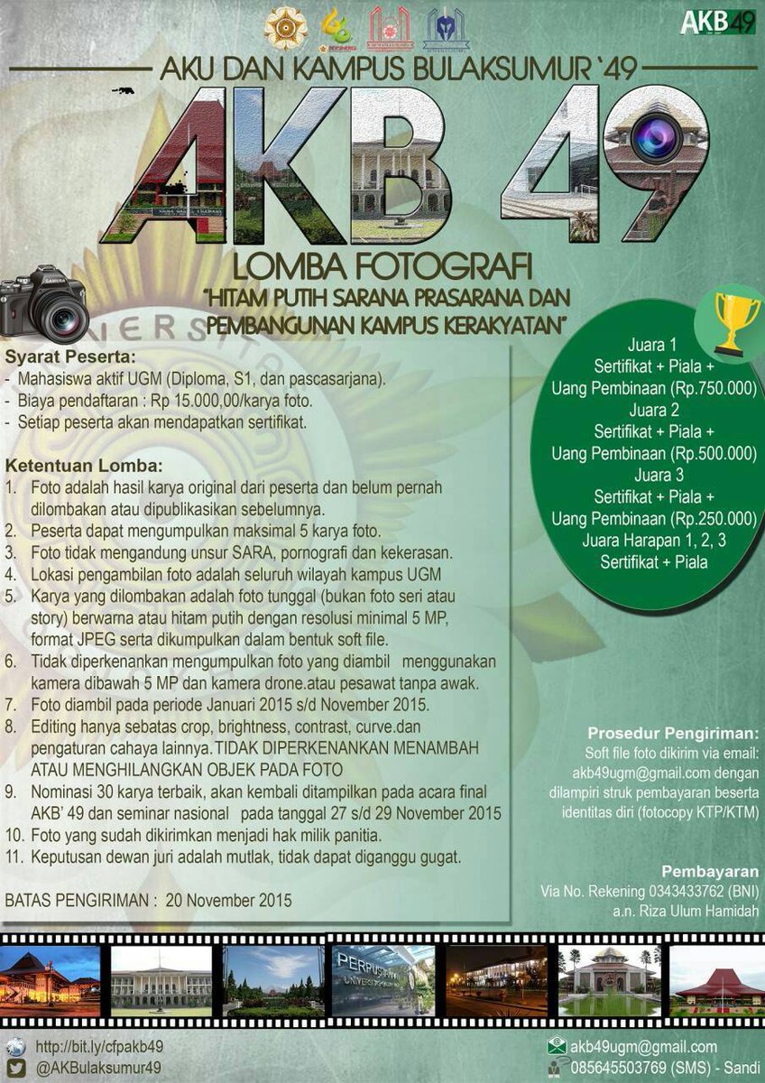 Sebelumnya, jangan lupa malam ini 23.59 terakhir pengiriman karya lomba fotografi AKB49 bemkm.ugm.ac.id/2015/10/25/akb…