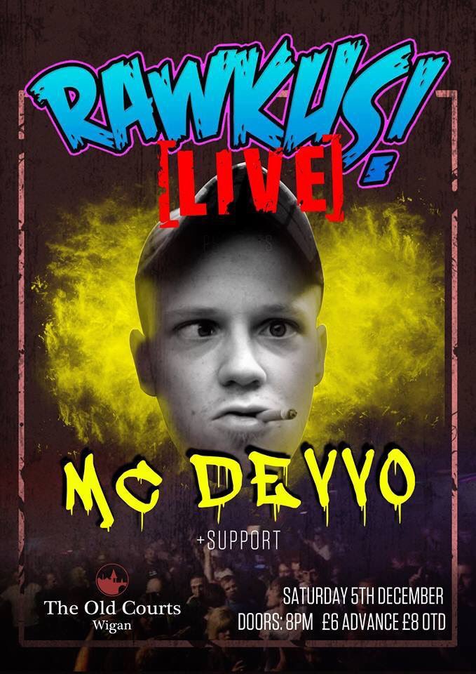 Next up for <a href="/RawkusWigan/">Rawkus Wigan</a>... <a href="/TheRealDevvo/">MC Devvo</a> #donnysoldier yooooooonz!