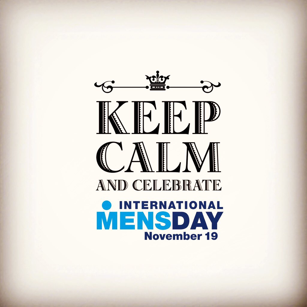 Keep Calm and Celebrate International Men's Day! #InternationalMensDay #KeepCalm #Celebrate #MensDay #menshealth