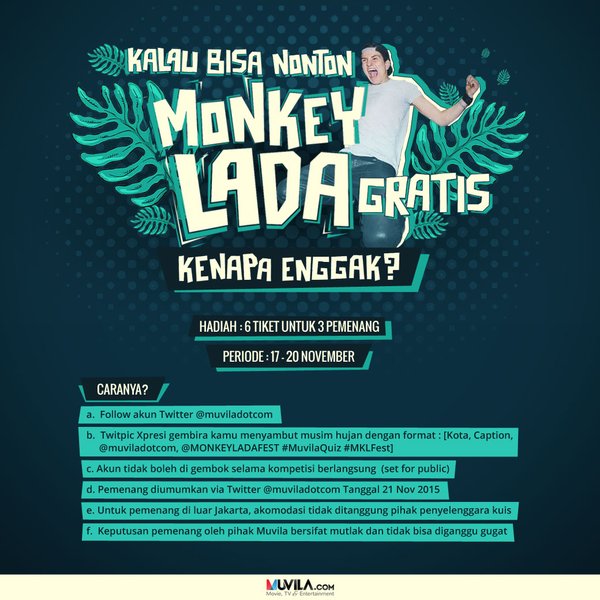 muviladotcom's tweet photo. Ini hari terakhir untuk dapetin tiket @MONKEYLADAFEST gratis! Caranya gimana? Baca di sini    #MuvilaQUiz #MKLFest https://t.co/1RPFkw472O