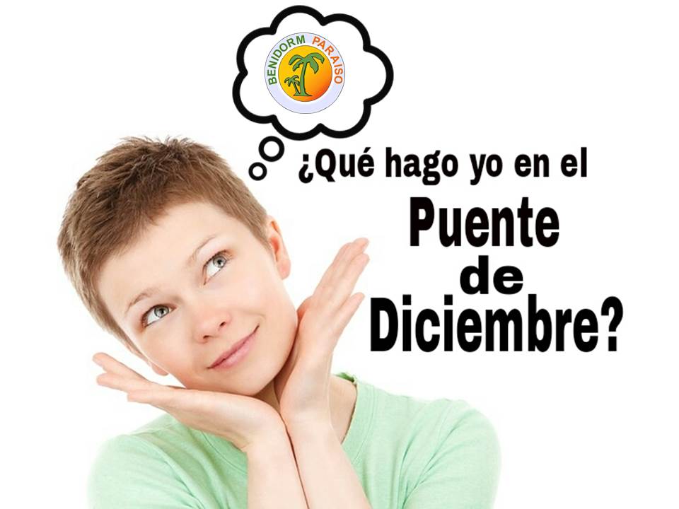 Si aún estás pensando que hacer este puente de diciembre, te sugerimos: Disfrutar del cálido invierno de Benidorm.