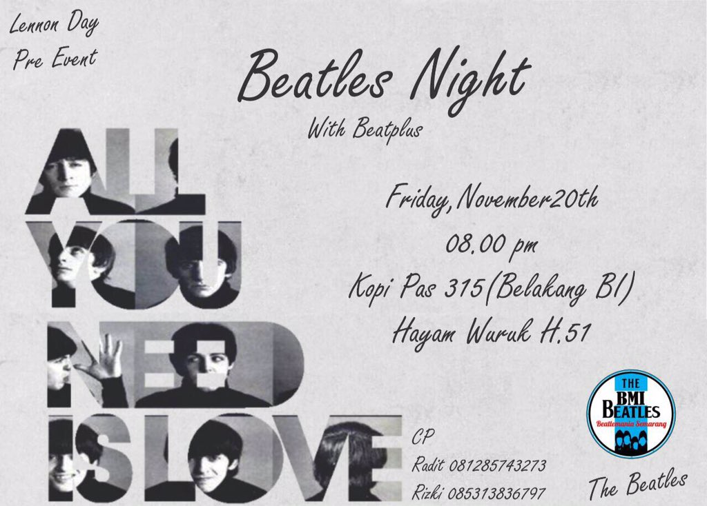 BeatlemaniaSMG's tweet photo. TODAY!! Lennon Day Pre-Event! See you guys 08.00 pm at Kopi Pas 315. Let's enjoy and sing The Beatles songs together https://t.co/M1rqidy8j1