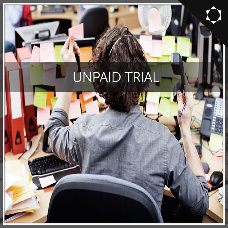 HubSolitaire's tweet photo. There is no such thing as an unpaid trial. You need to pay employees for any work they participate in. #WorkMyth https://t.co/bfyJjHuFl4