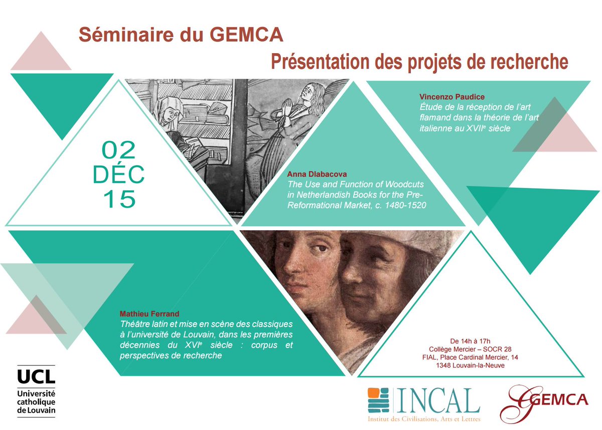 gemca_ucl's tweet image. SÉMINAIRE 02/12 Présentation des recherches : A.Dlabacova #TextImage M.Ferrand #ThéâtreLatin &amp;amp; V.Paudice #ThéorieArt