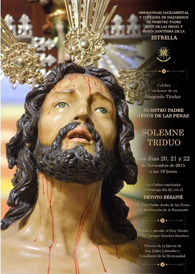 Hoy a las 19h empieza el triduo de Ntro. Padre Jesús de las Penas en su sede canónica, I.P. san Isidro Labrador.