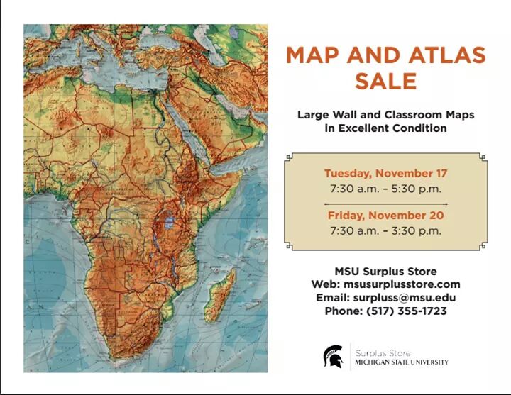 MSUGeography's tweet photo. Visit @ShopMSUSurplus today until 3:30 for all your beautiful map needs! https://t.co/k8g04rAuYR