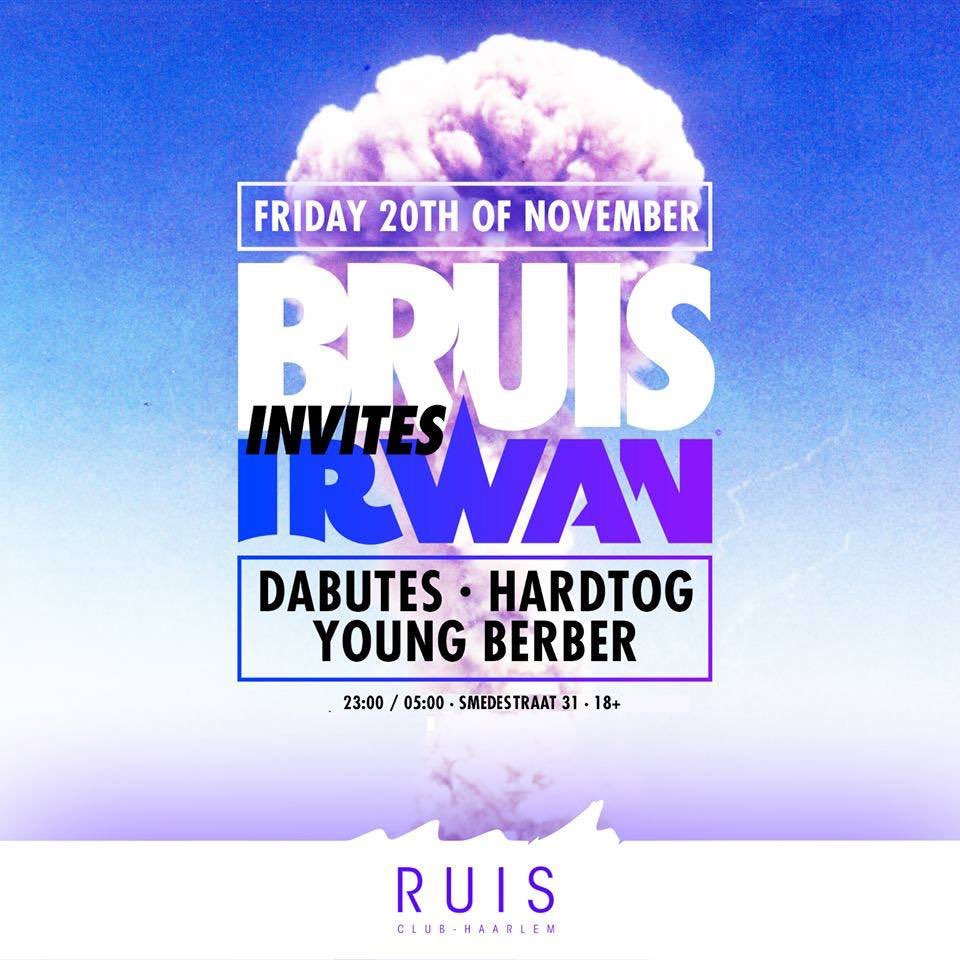 DJIrwan's tweet photo. Tonight's gigs [2/2]: #BRUIS at @RuisHaarlem w/ @HARDTOG @DABUTES &amp; @youngberber!
#djirwan #clubruis #fissa https://t.co/fbMCBUaqxl