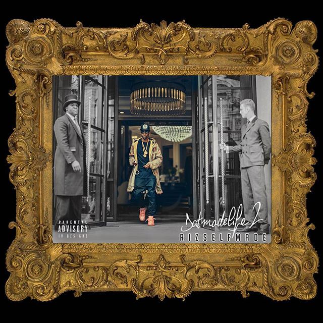 OfficialJRas's tweet photo. New EP Album @RIZSELFMADE "DatMadeLife 2". Check It Out: https://t.co/bQ6zg9Aq5P #SUPPORT #DATMADELIFE2 #THISIS50 https://t.co/BxtfcjNCRO