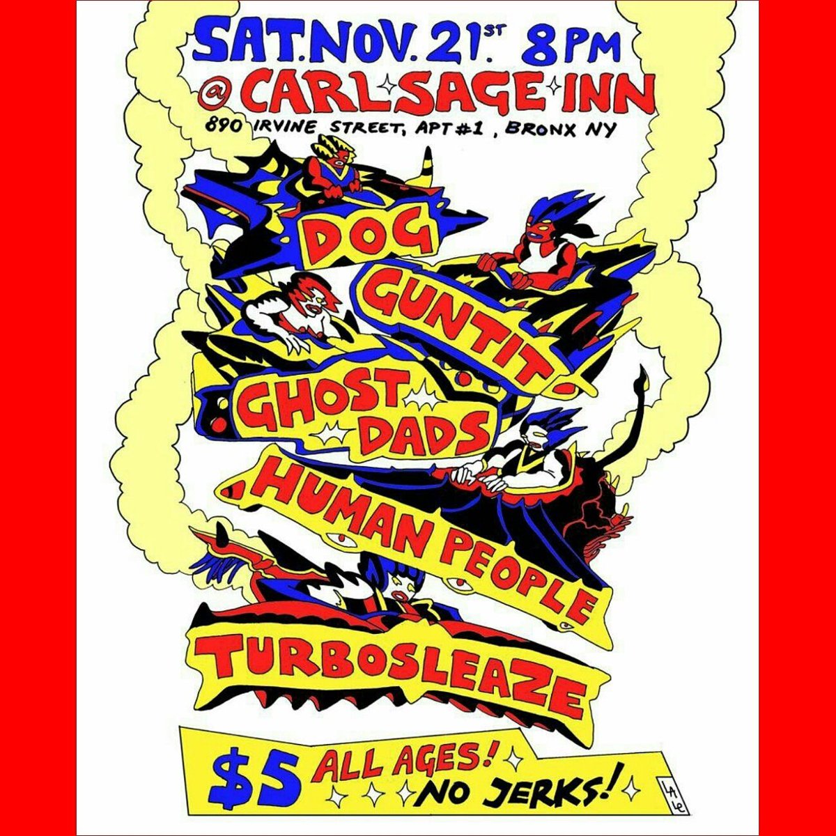 TURBOSLEAZE's tweet photo. Tomorrow @ #CarlSageInn the #Bronx!
#TURBOSLEAZE @human_ppl #GhostDads #GunTit & #Dog!
https://t.co/FWsxlQqBGb https://t.co/kemWz5qXX2