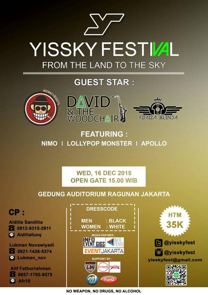 Lets Join Us on Wednesday, December 16th 2015🍻 with <a href="/monkeybootsjkt/">Monkey Boots</a> @DATWCmusic and DJ @sucifitriza #yisskyfest2015
