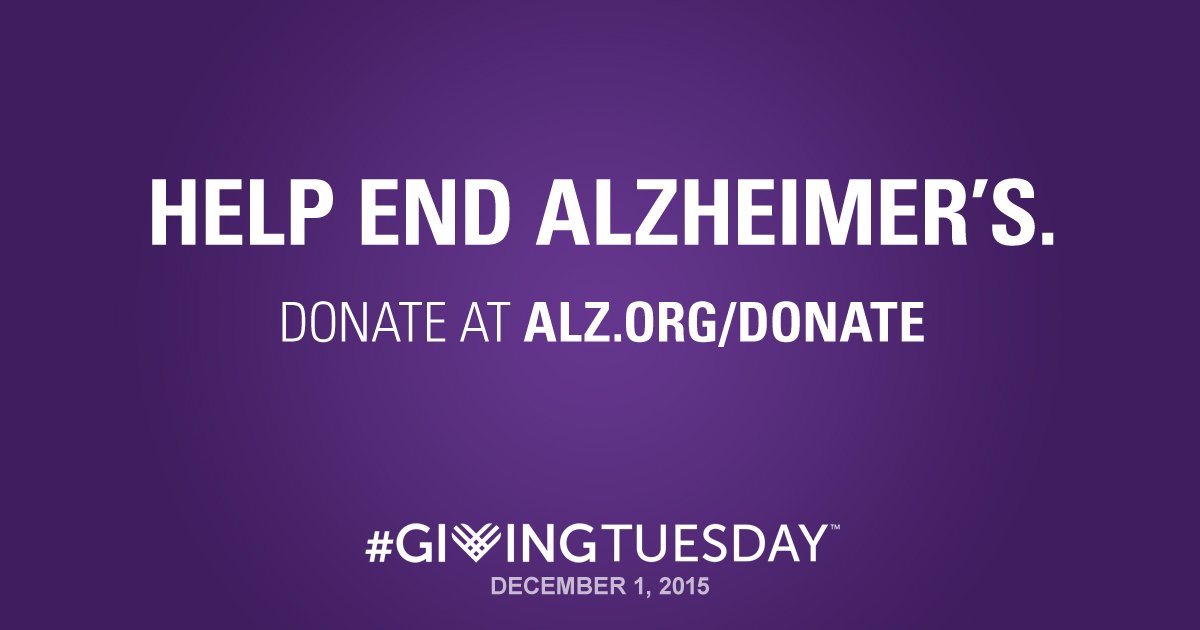 SAVE THE DATE: Dec. 1 is #GivingTuesday. Give to #ENDALZ &amp; help move us closer to a world without Alzheimer’s.