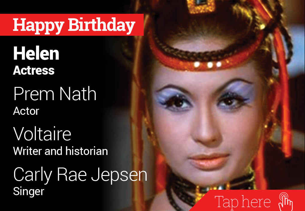 Happy Birthday Helen, Prem Nath, Voltaire, Carly Rae Jepsen 