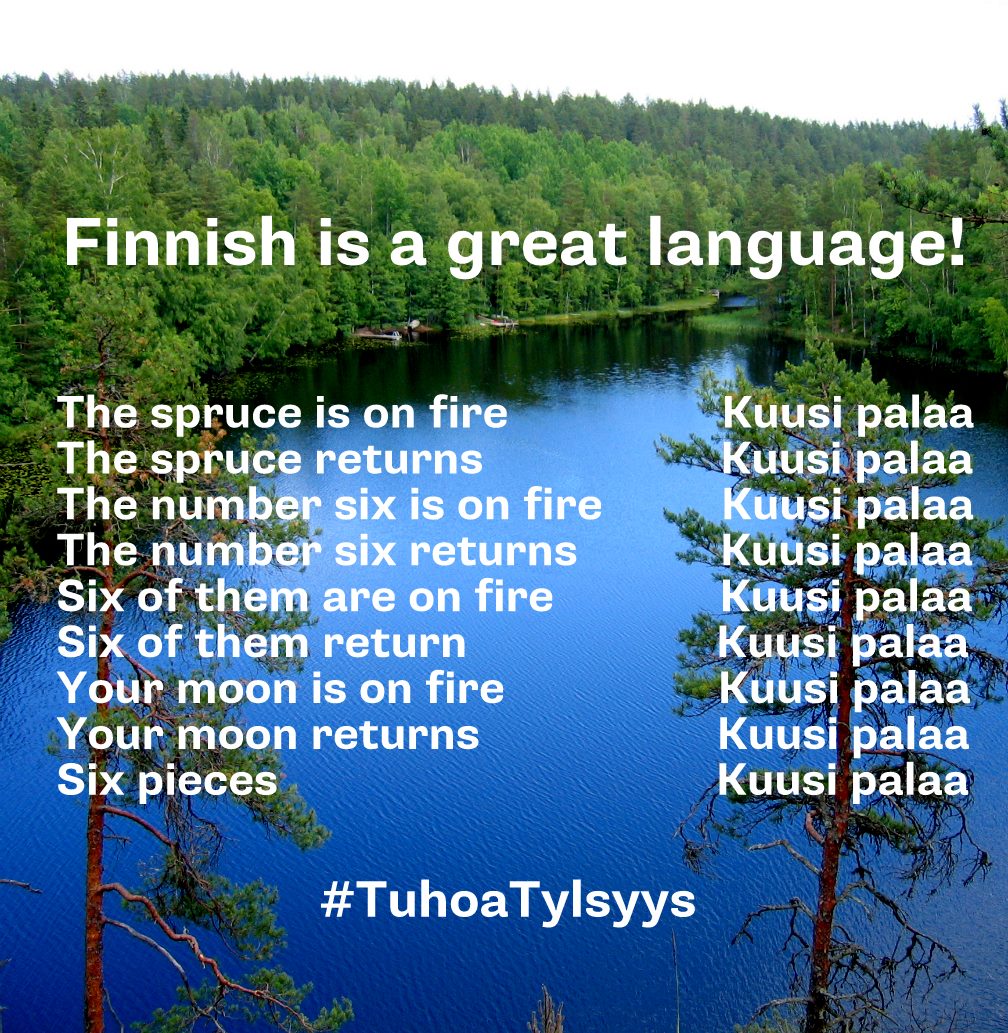 villepeltola's tweet photo. Finnish is a great language #kuusipalaa https://t.co/T90UWygsXy