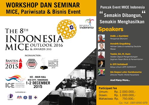 Yuk ikuti MICE Outlook 2015, hadirkan berbagai pelaku MICE terkemuka di tanah air dan internasional <a href="/KhikaWasana/">Meutia Mahardhika</a>