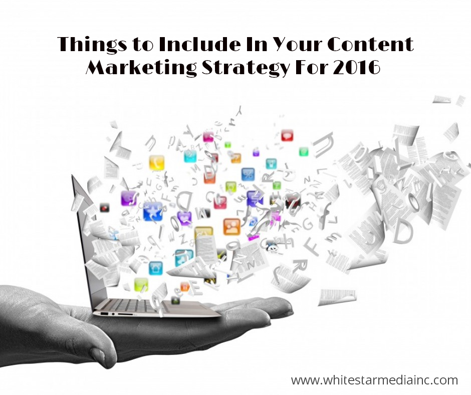 Content Marketing Strategy For 2016 