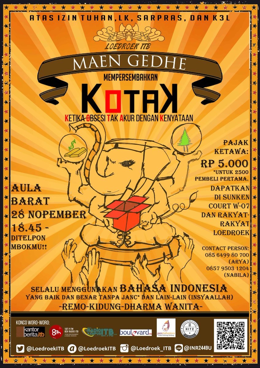 NOW OR NEVER MAEN GEDHE <a href="/LoedroekITB/">Loedroek ITB</a> "KOTAK" Terlambatlah maka kalian menyesal