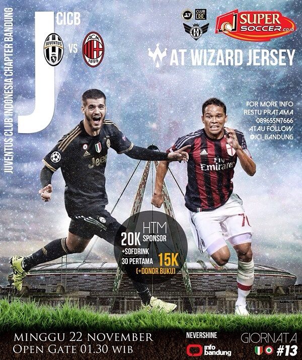 JUVENTUS vs ac milan | Minggu,22 Nov | OG 01.30 | HTM 20k/15k (donorbuku) | Wizard (jl.Hasanudin28) <a href="/Juventini_MCU/">Juventini Maranatha</a>