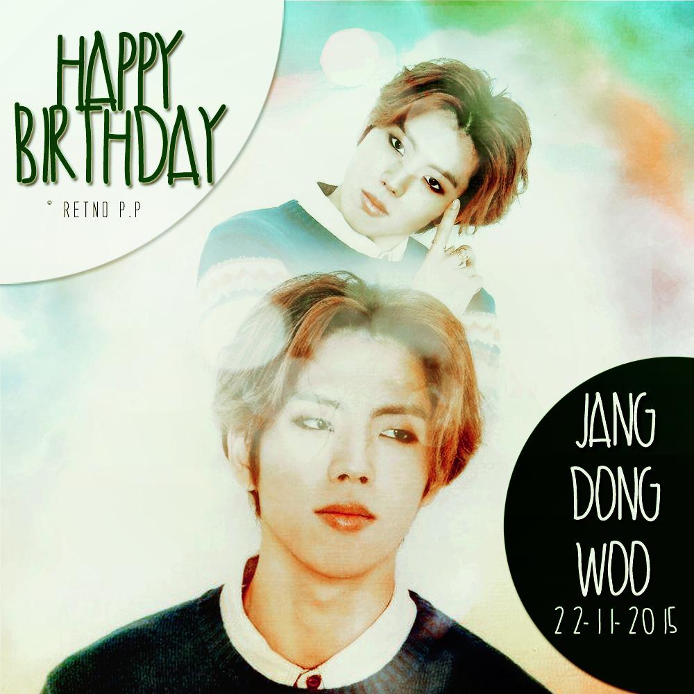 Happy birthday to our Jang Dong Woo   Wish you all the best  