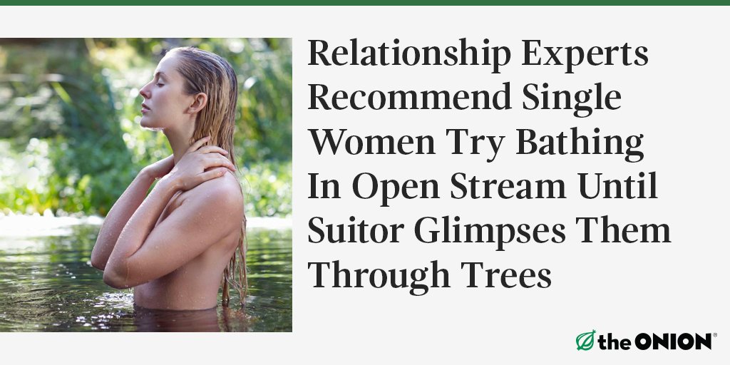TheOnion's tweet photo. "This tactic is almost guaranteed to result in a satisfying romantic experience." https://t.co/OXB9K3ak6K https://t.co/9TpXI3QVA2