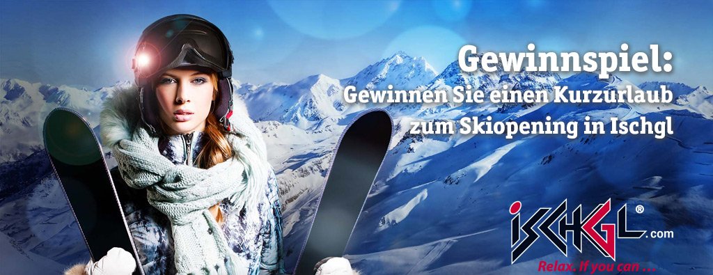 #Gewinnspiel
Gewinnen Sie einen Kurzaufenthalt zum #Skiopening in #Ischgl inkl. Beach-Boys. goo.gl/R3oMzo