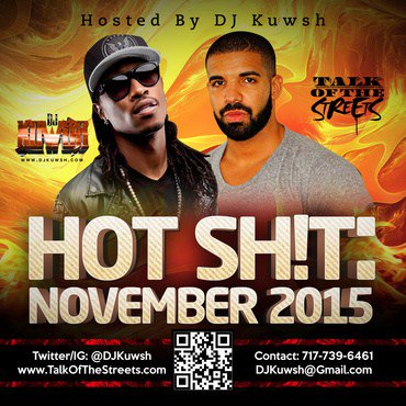 SheSheLouise's tweet photo. DJ Kuwsh Presents: HOT SH!T NOVEMBER 2015 | MIXTAPE https://t.co/m5jF61kwva https://t.co/SNMfIo3X5C