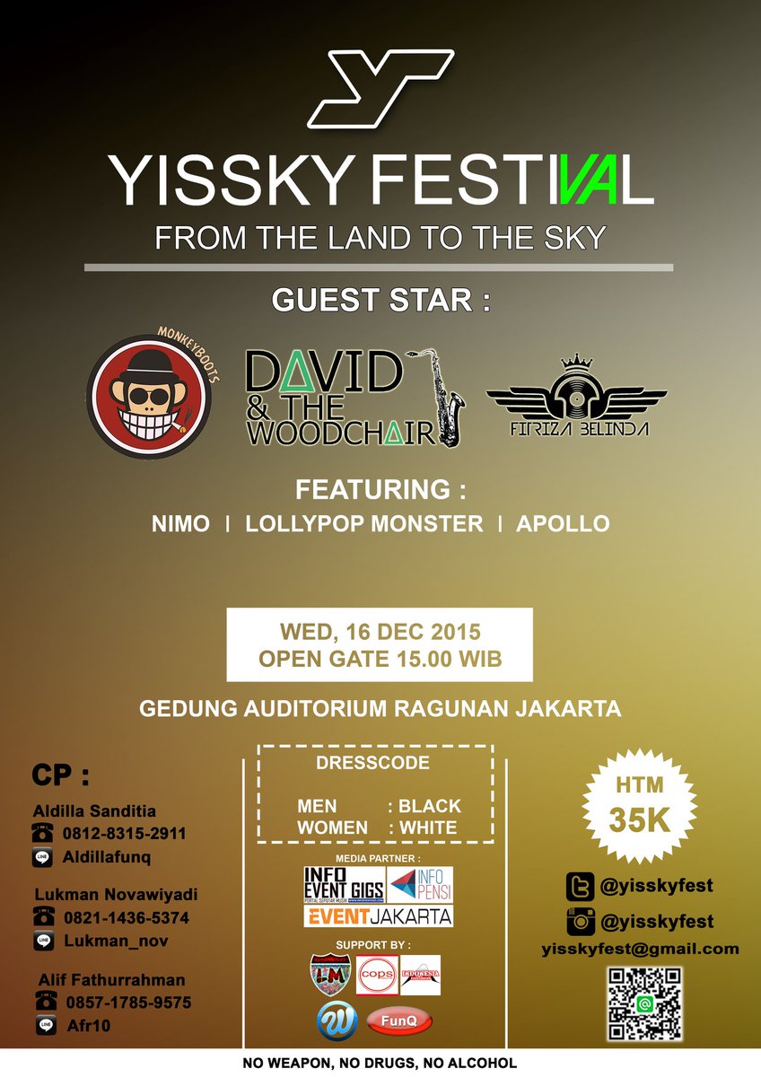 yisskyfest tgl 16 des 2015 terbuka untuk umum, untuk info pembelian tiket bisa langsung hubungi Cp yg ada di poster
