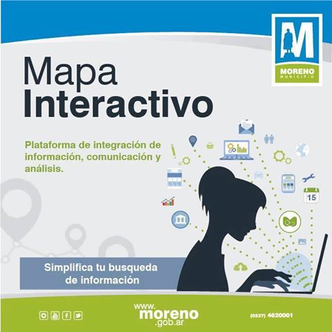 Consultá el #MapaInteractivo 
Podes acceder desde la página oficial del municipio en: mapas.moreno.gob.ar