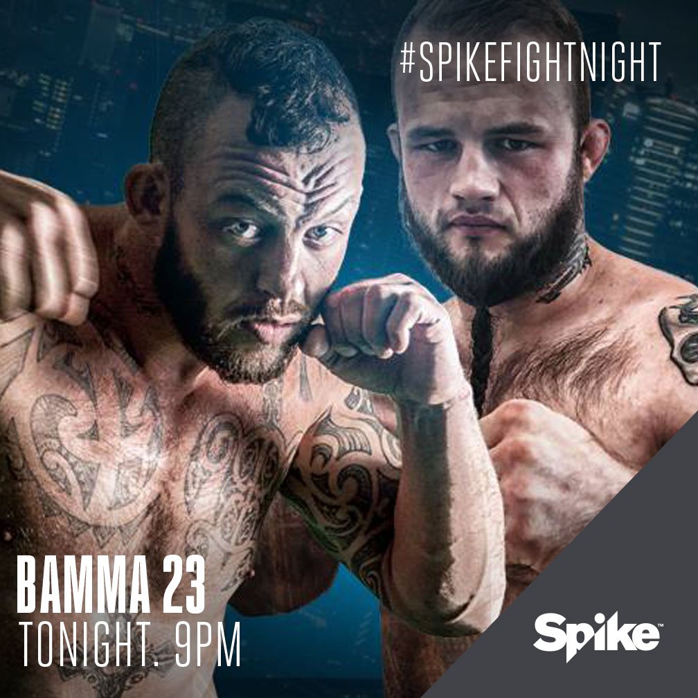 5ACTION_tv's tweet photo. Spike Fight Night kicks off at 9pm with #BAMMA23 featuring Stapleton v Sterritt and Arthur v Walsh. #SpikeFightNight https://t.co/kywLjrKE7f