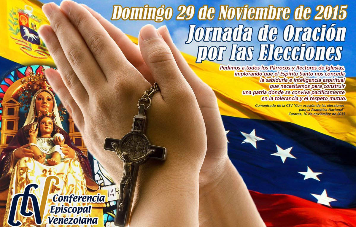 CEVmedios's tweet photo. Con ocasión de las elecciones. #29Nov Jornada de Oración #CEV   #oremosporVenezuela https://t.co/o1W3HwUPmO