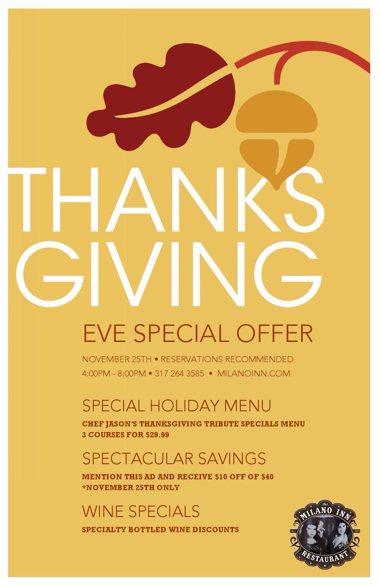 MilanoInn's tweet image. Give Thanks, For Not Having To Cook On Thanksgiving Eve.Let @MilanoInn Take Care Of Dinner 317-264-3585