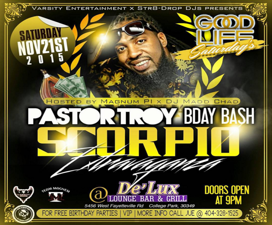 PastorTroyDSGB's tweet photo. RT @PastorTroyDSGB: TONIGHT @PastorTroyDSGB #birthdaybash dis #GoodLifeSaturday @DeluxAtl 11|21 #COLLEGEPARK https://t.co/Ss5KyvOv4x
