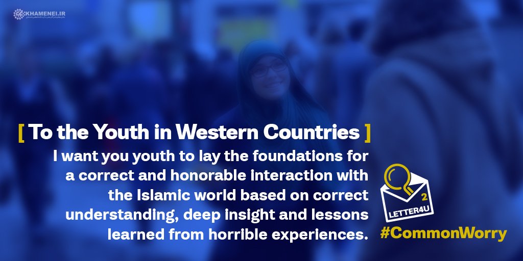 khamenei_ir's tweet photo. I want you youth...
#Letter4U #CommonWorry https://t.co/H8p3CuUtIN