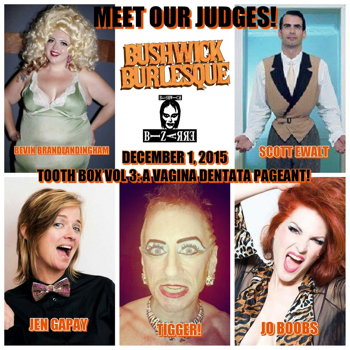 BushwickBurlyQ's tweet photo. Check out our INCREDIBLE JUDGES for #TOOTHBOX #vaginadentata #pageant on TUESDAY NIGHT 9PM @BIZARREBUSHWICK https://t.co/0J1PNFPFdN