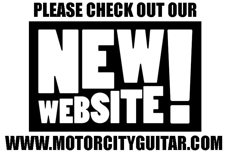 Live at Last!  Our new website motorcityguitar.com
We'll be adding more gear weekly!  Hope you like it!