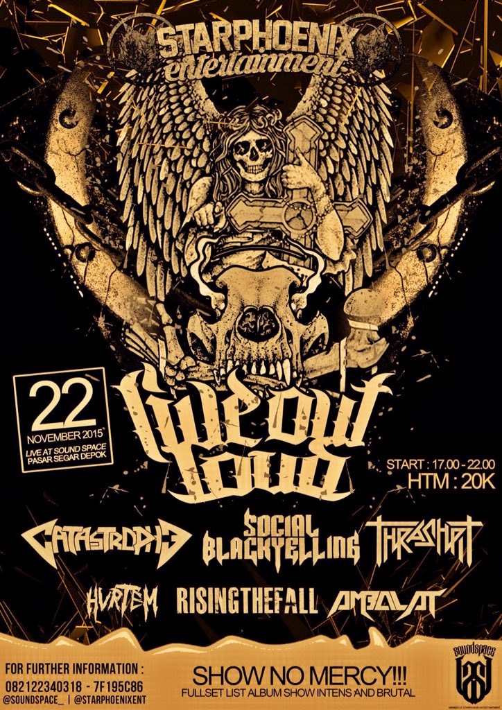 Live Out Loud tour 2015 present by <a href="/StarphoenixEnt/">STARPHOENIX Ent.</a> w/ <a href="/Thrashpit_JKT/">THRASHPIT</a> <a href="/CATASTROPHE_JKT/">CATASTROPHE</a> @SBYthrash