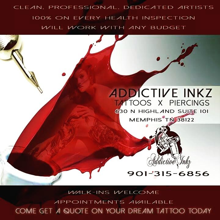 AddictiveInk901's tweet image. #AddictiveInkz 630 N. Highland 901-315-6856 First Time Customers Get HALFOFF Come Back Within 30 Days &amp;amp; Get Half Off